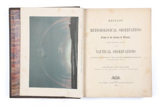 Item #2202454 Results of the Meteorological Observations taken in the Colony of Victoria during...