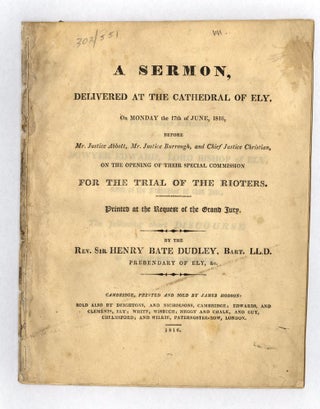 Item #2302551 A Sermon, delivered at the Cathedral of Ely, on Monday the 17th June, 1816, before...