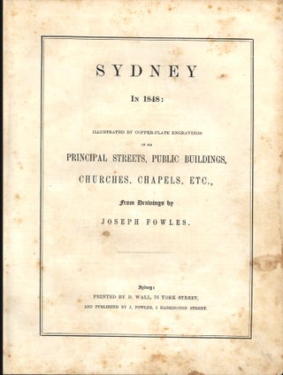 Sydney in 1848: Illustrated by copper-plate engravings…