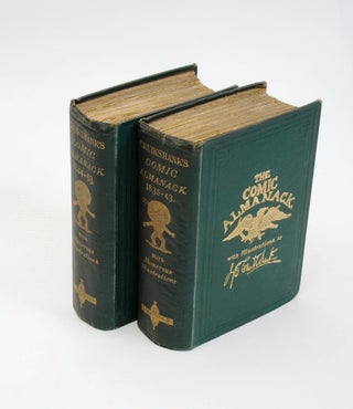 Item #2509674 The Comic Almanac for 1835-43 & 1844-53. George CRUIKSHANK