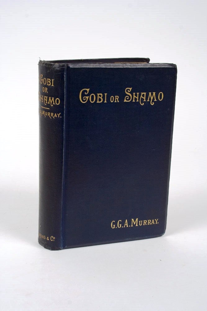 Item #2605333 Gobi or Shamo: A Story of Three Songs. Gilbert MURRAY.
