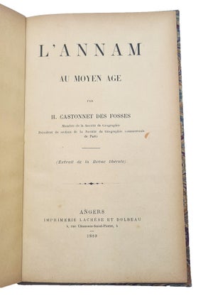 Item #2610484 L'Annam au Moyen Age. H. CASTONNET DES FOSSES