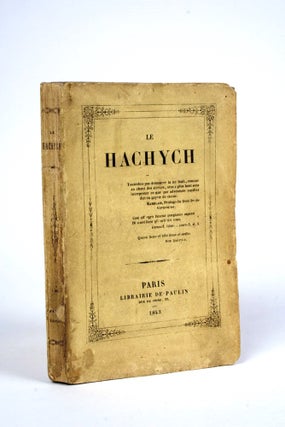Item #3006509 Le Hachych. Claude Francois LALLEMAND