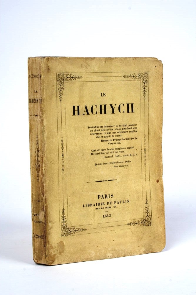 Item #3006509 Le Hachych. Claude Francois LALLEMAND.