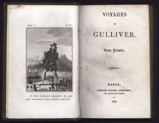 Voyages de Gulliver [and] Le nouveau Gulliver ou Voyage du Jean Gulliver fils du Capitaine Gulliver.