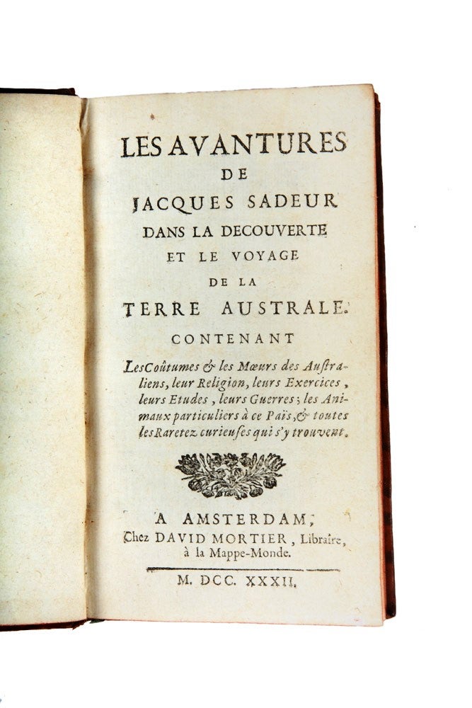 Item #3110014 Les Avantures de Jacques Sadeur dans la decouverte et le voyage de la Terre Australe…. Gabriel de FOIGNY.