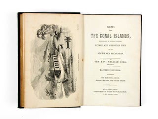 Item #3602277 Gems from the Coral Islands. Or incidents of contrast between savage and Christian...