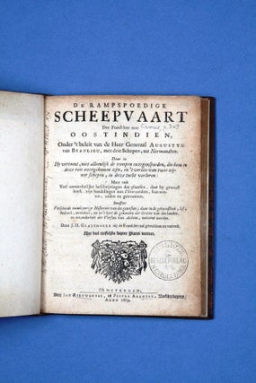 De rampspoedige scheepvaart der Franschen naar Oostindien. Onder't beleit van de Heer Generaal Augustyn van Beaulieu, met drie Schepen, uit Normandyen.