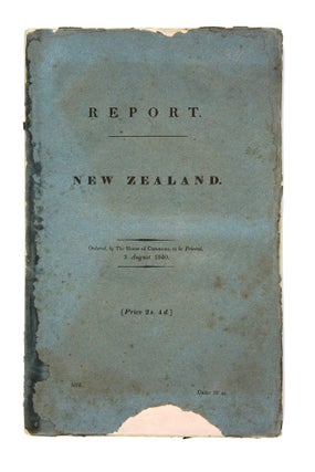 Report from the Select Committee on New Zealand; together with the Minutes of Evidence taken before them, and an Appendix and Index.