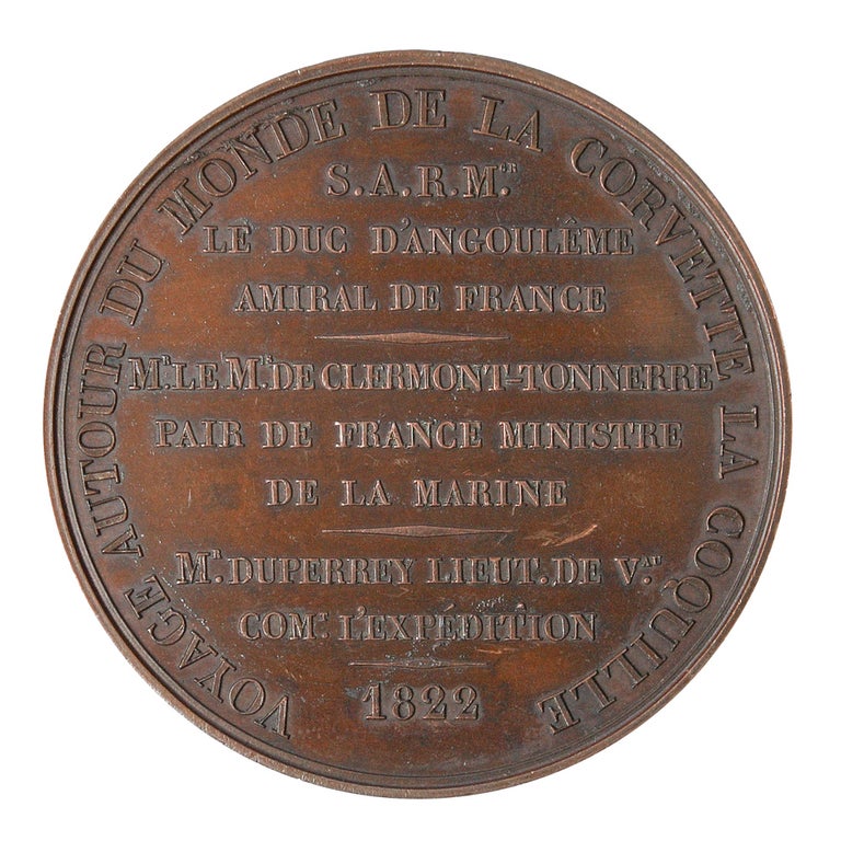 Item #3808835 Bronze medal for the voyage of the Coquille. Obverse: Portrait of "Ludovicus XVIII. Franc et Nav. Rex". Reverse: Voyage Autour du Monde de la Corvette La Coquille (plus long inscription see below). DUPERREY, LOUIS XVIII.