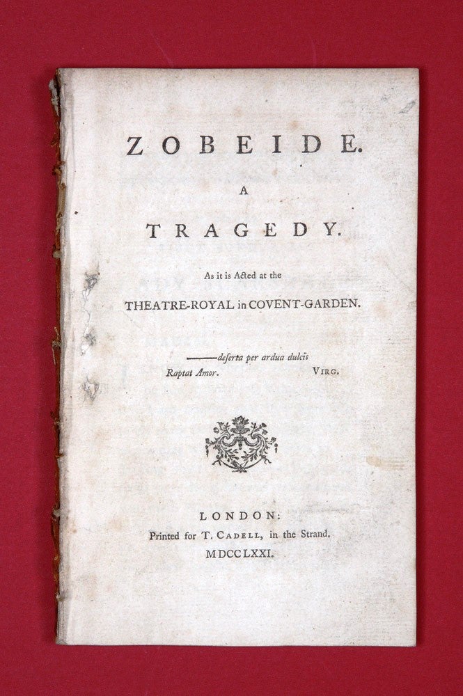 Item #3903076 Zobeide. A Tragedy. As it is Acted at the Theatre-Royal in Covent-Garden. Joseph CRADOCK.