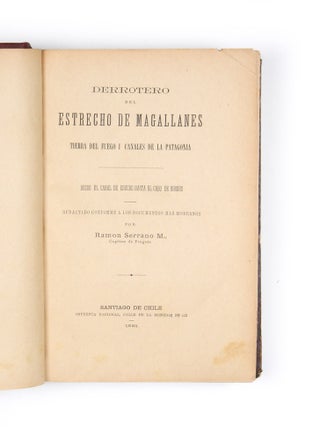 Item #4002639 Derrotero del Estrecho de Magallanes, Tierra del Fuego i canales de la Patagonia....