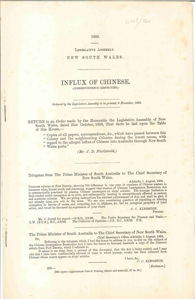 Item #4003724 Correspondence Respecting Influx of Chinese. PARLIAMENT OF NEW SOUTH WALES, C. C. KINGSTON, George R., DIBBS.