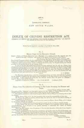 Item #4003726 Influx of Chinese Restriction Act. PARLIAMENT OF NEW SOUTH WALES, J. F. BURNS,...