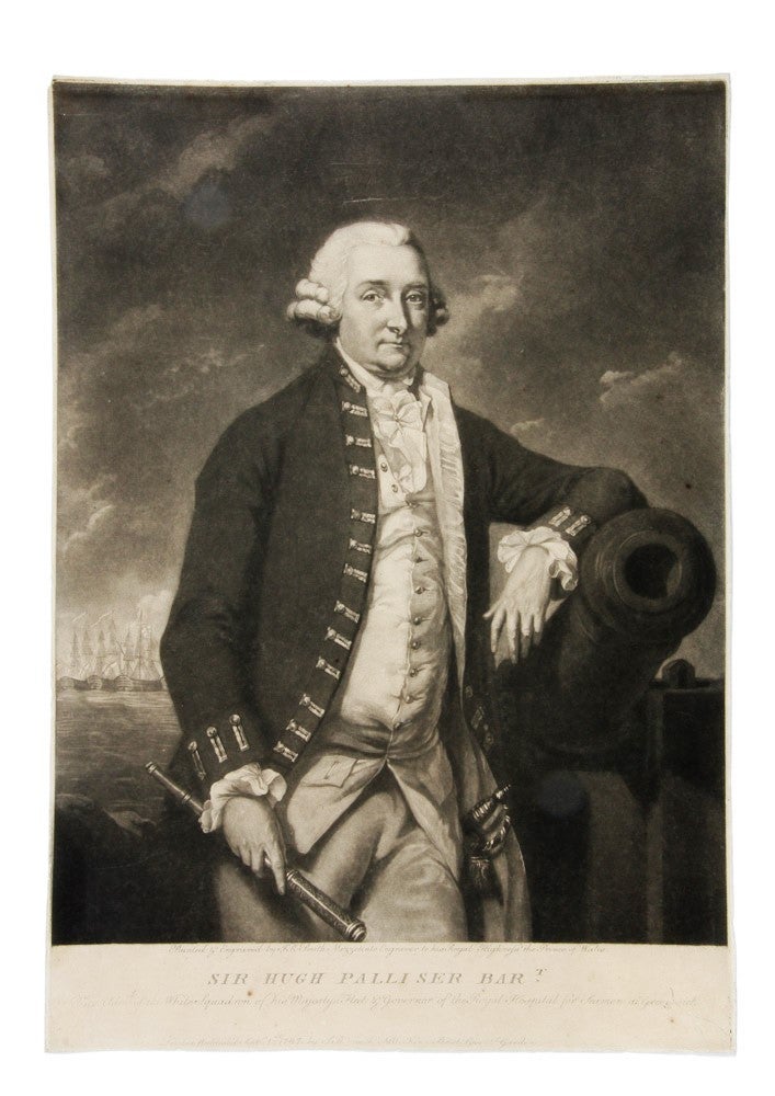 Item #4005780 Sir Hugh Palliser Bart. Vice Adml. of the White Squadron of His Majesty's Fleet & Governor of the Royal Hospital for Seamen in Greenwich. COOK, John Raphael SMITH.