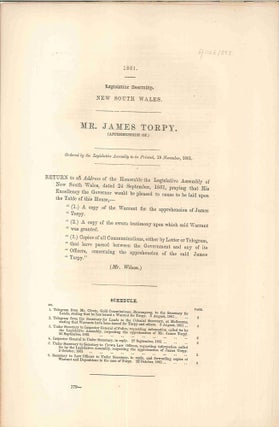 Item #4006853 Mr. James Torpy (Apprehension of). PARLIAMENT OF NEW SOUTH WALES, P. L. CLOETE