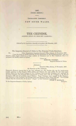 Item #4008006 The Chinese. (Alleged influx of, from New Caledonia). PARLIAMENT OF NEW SOUTH...