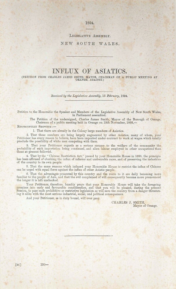 Item #4008995 Influx of Asiatics (Petition from Charles James Smith, Mayor, Chairman of a public meeting at Orange, Against). Charles J. SMITH.