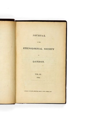 Journal of the Ethnological Society of London. Vol. III. 1854.