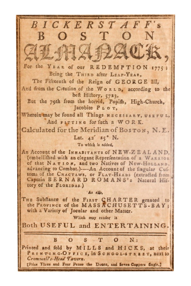 Item #4011293 Bickerstaff's Boston Almanack for the Year of Our Redemption 1775; being the Third after Leap-Year, the Fifteenth in the Reign of King George III…. COOK: FIRST VOYAGE, Benjamin WEST.