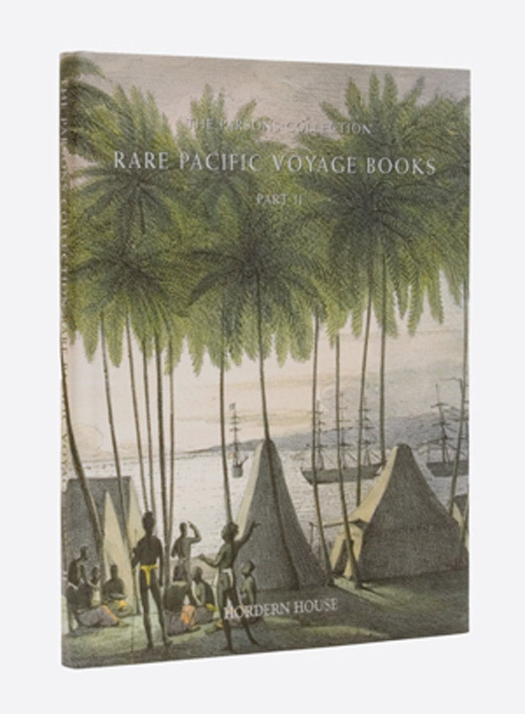 Item #404074 Rare Pacific Voyage Books: Part II The Parsons Collection. Hordern House.