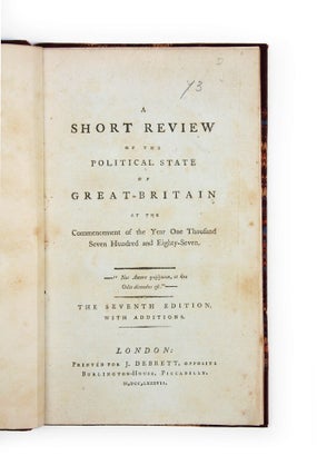 Item #4107626 A Short Review of the Political State of Great-Britain…. Sir Nathaniel William...