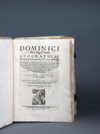 Dominici Marii Nigri Veneti Geographiae commentariorum libri XI: nunc primum in lucem magno studio editi… Una cum Laurentii Corvini novoforensis geographia. Et Strabonis epitome per D. Hieronymum Gemusaeum translata, quam adiecimus ut quo cum Marium hunc nostrum lector conferat, habeat.