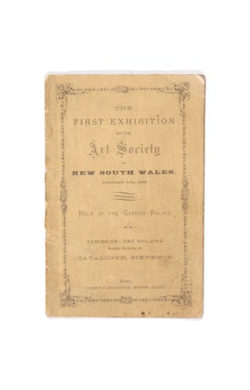 Item #4504264 The First Exhibition of the Art Society of New South Wales held at the Garden...