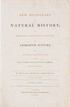 Item #4505058 A New Dictionary of Natural History; or, Compleat Universal Display or Animated...