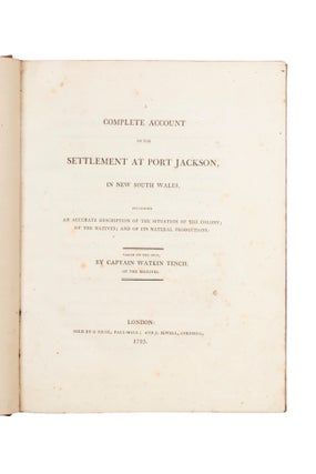 Item #5000663 A Complete Account of the Settlement at Port Jackson, in New South Wales, including...