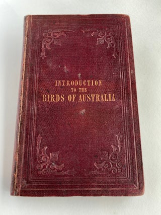 An Introduction to the Birds of Australia.