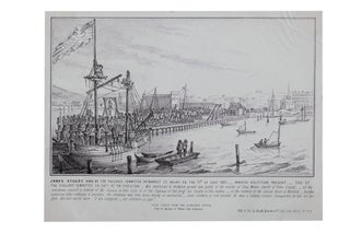 Item #5000754 James Stuart hung by the Vigilance Committee on Market St. Wharf, on the 11th of...