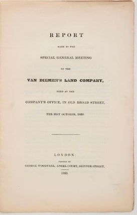 Item #5000818 Report made to the Special General Meeting of the Van Diemen's Land Company, held...