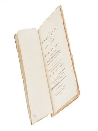 A Narrative of the Expedition to Botany Bay. With an Account of New South Wales, its Productions, Inhabitants, &c. To which is subjoined, A List of the Civil and Military Establishments at Port Jackson.