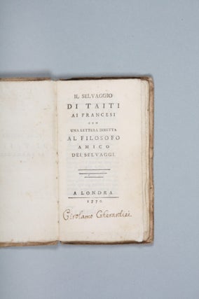 Item #6000062 Il selvaggio di Taiti ai Francesi con una lettera diretta al filosofo amico dei...