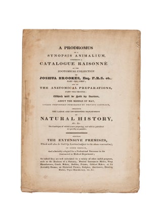 Item #6000099 A Prodromus of a Synopsis Animalium, comprising a Catalogue Raisonné of the...