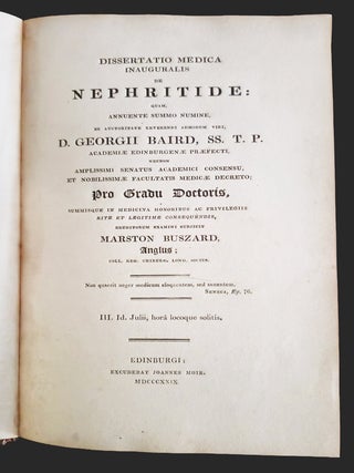 Dissertatio medica inauguralis de nephritide&hellip; pro gradu Doctoris&hellip; eruditorum examini subjicit Marston Buszard&hellip; [Inaugural medical dissertation on nephritis&hellip; for the degree of Doctor of Medicine&hellip; submitted to the examination of the learned by Marston Buszard&hellip;].